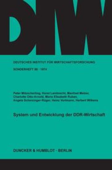 System Und Entwicklung Der Ddr-Wirtschaft