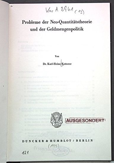 Probleme Der Neo-Quantitatstheorie Und Der Geldmengenpolitik