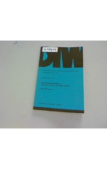 Das Kaufkraftverhaltnis Zwischen D-Mark Und Mark (Ddr): Eine Neuberechnung