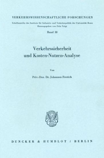 Verkehrssicherheit und Kosten-Nutzen-Analyse.