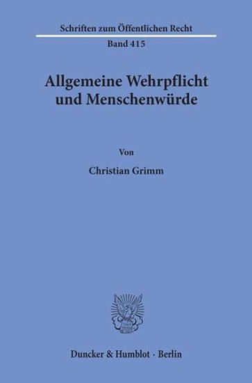 Allgemeine Wehrpflicht Und Menschenwurde