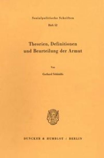 Theorien, Definitionen Und Beurteilung Der Armut