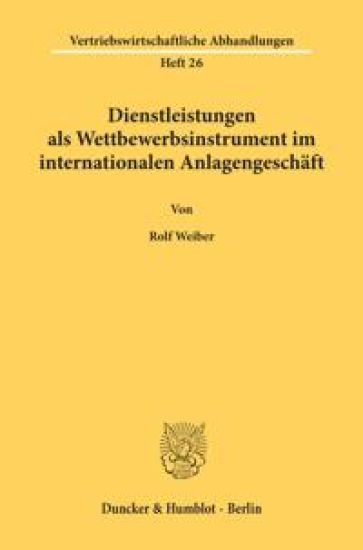 Dienstleistungen ALS Wettbewerbsinstrument Im Internationalen Anlagengeschaft
