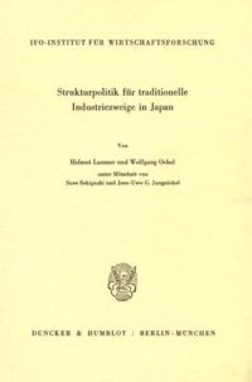 Strukturpolitik Fur Traditionelle Industriezweige in Japan