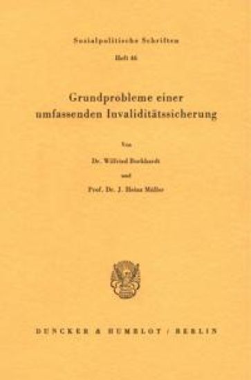 Grundprobleme einer umfassenden Invaliditätssicherung.