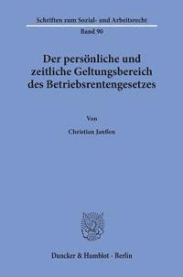 Der Personliche Und Zeitliche Geltungsbereich Des Betriebsrentengesetzes