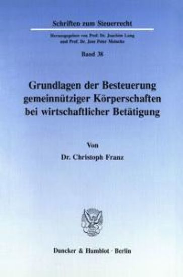 Grundlagen Der Besteuerung Gemeinnutziger Korperschaften Bei Wirtschaftlicher Betatigung