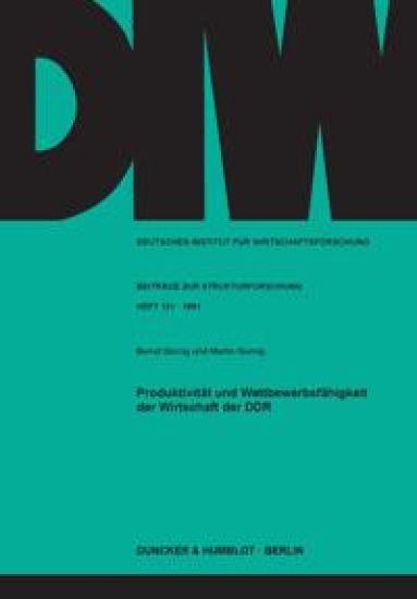 Produktivitat Und Wettbewerbsfahigkeit Der Wirtschaft Der DDR