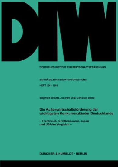 Die Aussenwirtschaftsforderung Der Wichtigsten Konkurrenzlander Deutschlands: Frankreich, Grossbritannien, Japan Und USA Im Vergleich