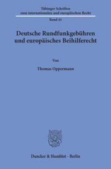 Deutsche Rundfunkgebuhren Und Europaisches Beihilferecht