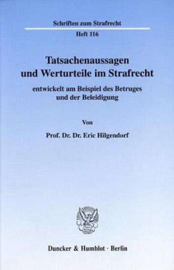 Tatsachenaussagen und Werturteile im Strafrecht