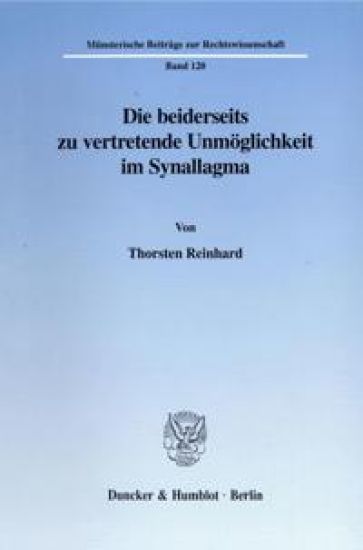 Die Beiderseits Zu Vertretende Unmoglichkeit Im Synallagma