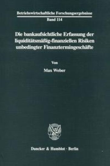 Die bankaufsichtliche Erfassung der liquiditätsmäßig-finanziellen Risiken unbedingter Finanztermingeschäfte.