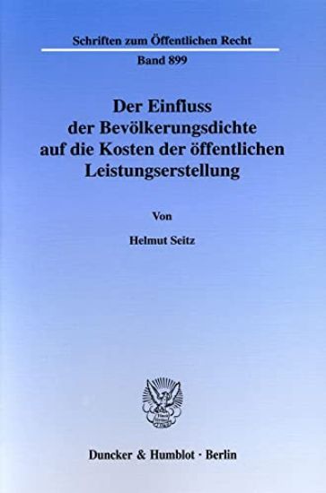 Der Einfluss Der Bevolkerungsdichte Auf Die Kosten Der Offentlichen Leistungserstellung