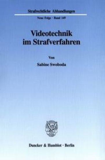 Videotechnik Im Strafverfahren