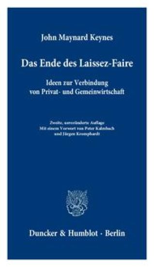 Das Ende Des Laissez-Faire: Ideen Zur Verbindung Von Privat- Und Gemeinwirtschaft