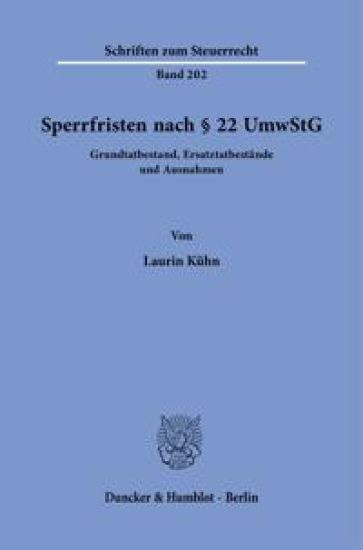 Sperrfristen nach § 22 UmwStG
