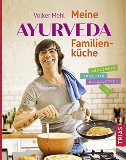 Meine Ayurveda-Familienküche