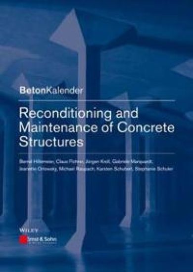 Reconditioning and Maintenance of Concrete Structures