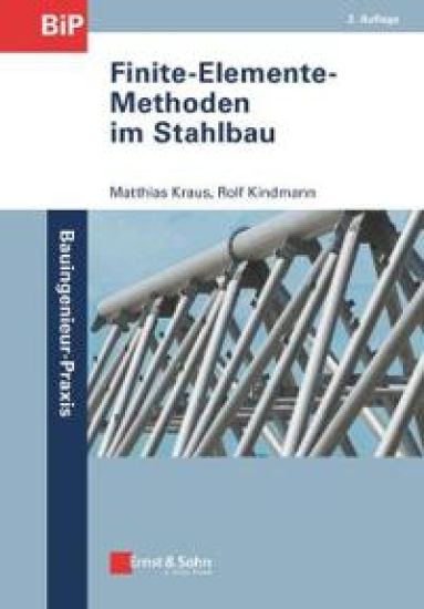 Finite-Elemente-Methoden im Stahlbau