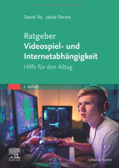 Ratgeber Videospiel- und Internetabhängigkeit