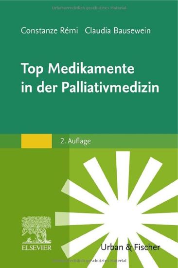 Top Medikamente in der Palliativmedizin