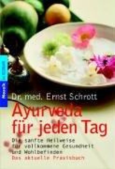 Ayurveda für jeden Tag