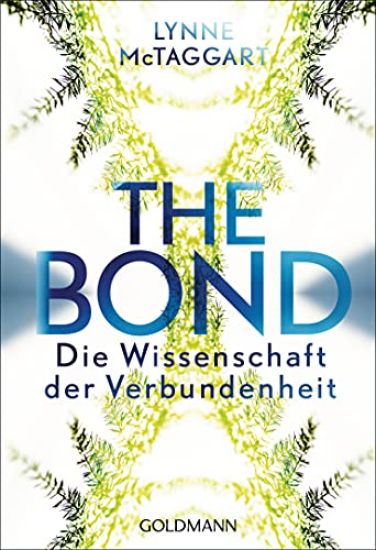 The Bond – Lynne McTaggart, kirjan kansikuva