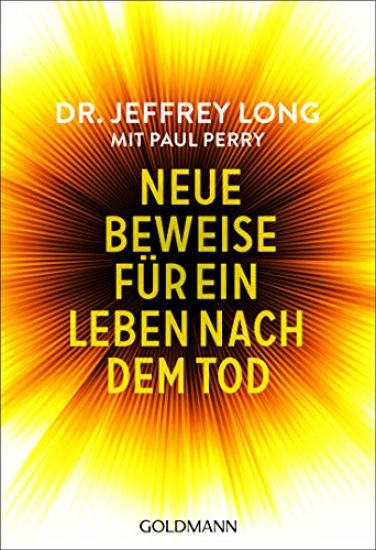 Neue Beweise für ein Leben nach dem Tod