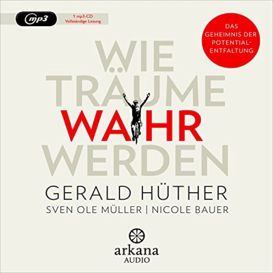 Wie Träume wahr werden