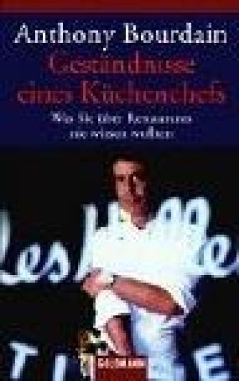 Geständnisse eines Küchenchefs