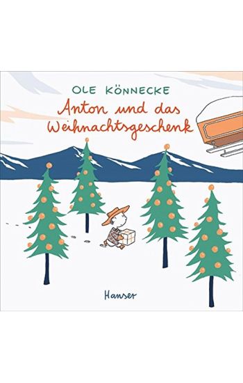 Anton und das Weihnachtsgeschenk