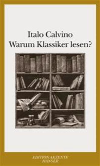 Warum Klassiker  lesen ?