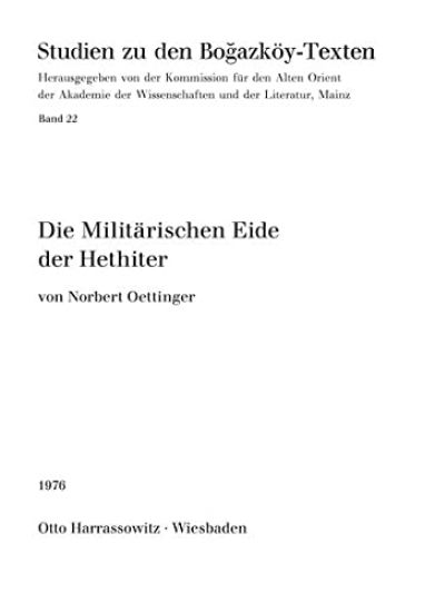 Die Militarischen Eide Der Hethiter