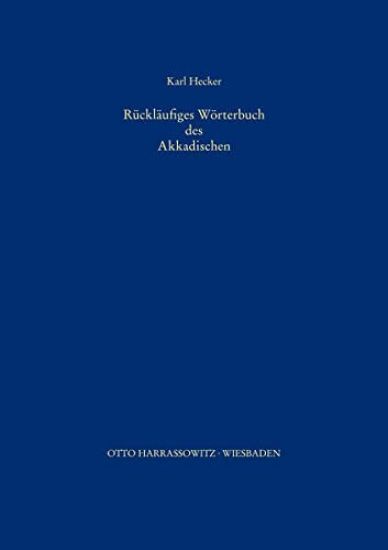 Rucklaufiges Worterbuch Des Akkadischen