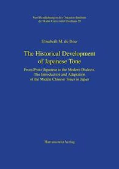 The Historical Development of Japanese Tone: From Proto-Japanese to the Modern Dialects. the Introduction and Adaptation of the Middle Chinese Tones i