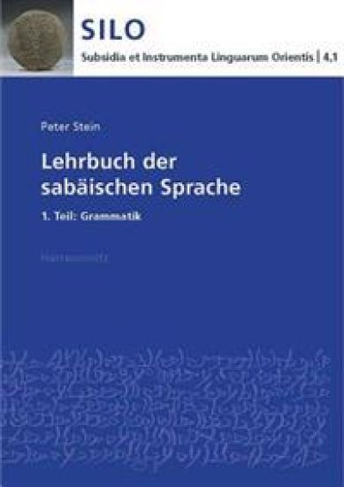 Lehrbuch Der Sabaischen Sprache: 1. Teil: Grammatik