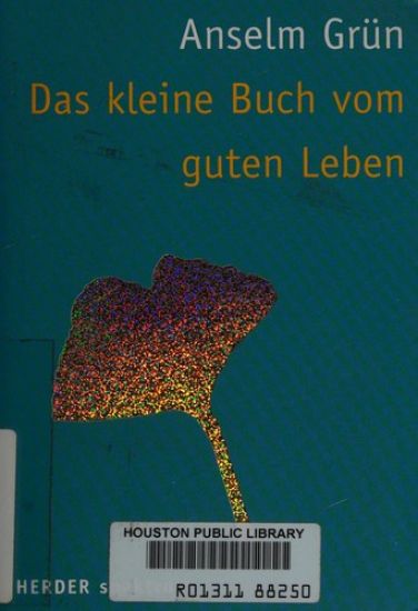 Das kleine Buch vom guten Leben