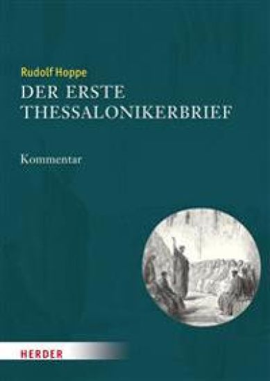 Der Erste Thessalonikerbrief: Kommentar