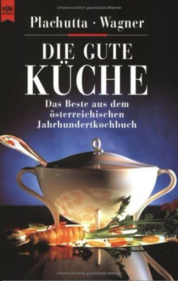 Die gute Küche