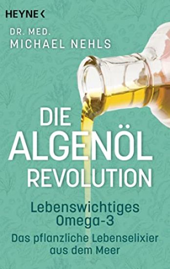 Die Algenöl-Revolution