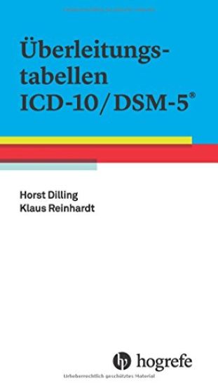 Überleitungstabellen ICD-10/DSM-5