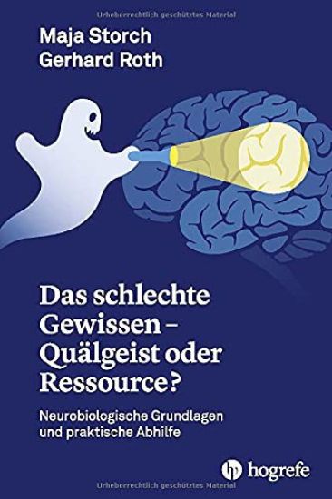 Das schlechte Gewissen - Quälgeist oder Ressource?