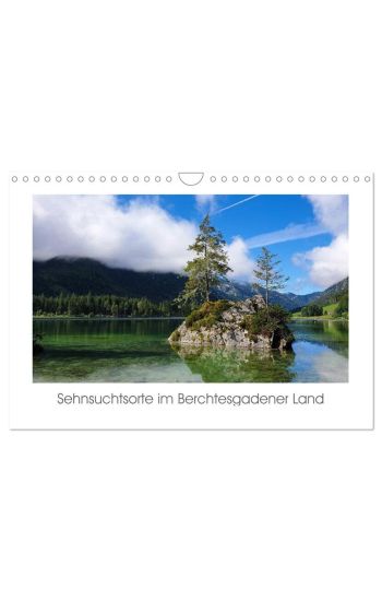 Sehnsuchtsorte im Berchtesgadener Land (Wandkalender 2026 DIN A4 quer), CALVENDO Monatskalender