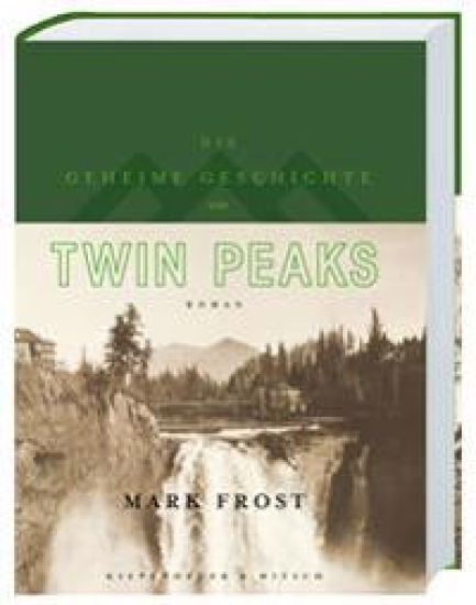 Die geheime Geschichte von Twin Peaks (Limitierte Auflage)