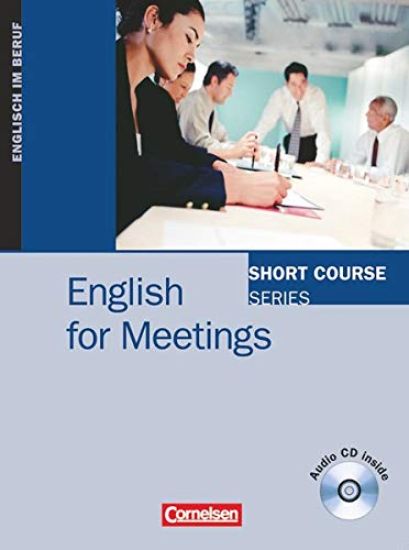Short Courses. English for Meetings
