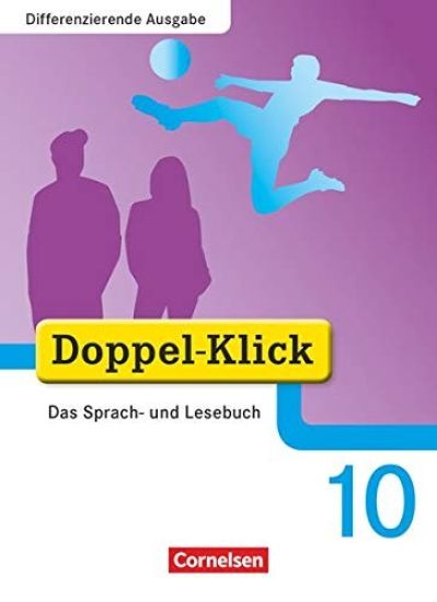 Doppel-Klick - Differenzierende Ausgabe. 10. Schuljahr. Schülerbuch