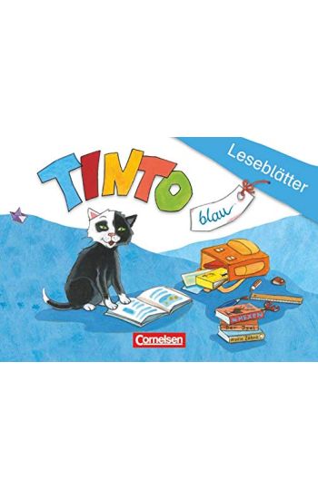 TINTO 1 und 2.  Blaue Ausgabe. 1. Schuljahr Leseblätter