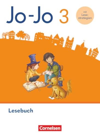 Jo-Jo Lesebuch 3. Schuljahr - Allgemeine Ausgabe 2024 - Lesebuch mit Lesestrategie-Karte, Lernspurenheft und digitalen Medien