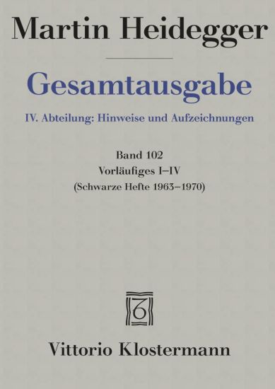 Vorlaufiges I-IV: Schwarze Hefte 1963 -1970